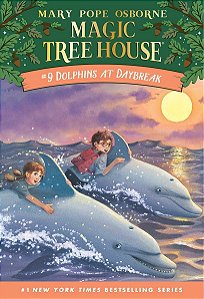 Magic Tree House #09 - Dolphins at Daybreak
