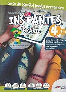 Instantes Brasil 4 B1.2 - Libro Del Alumno + Cuaderno De Ejercicios + Libro Digital