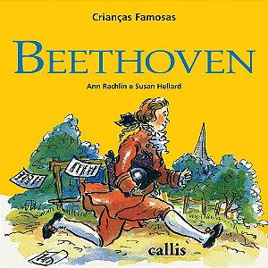 Beethoven - Coleção Crianças Famosas