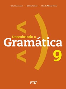 Descobrindo a Gramática - 9º ano