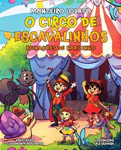 O Circo de Escavalinhos – Reinações de Narizinho