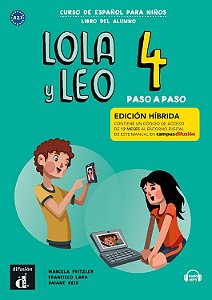 Lola Y Leo 4 - Paso A Paso - Libro Del Alumno - Ed. Hibrida