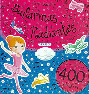 Livro Bolsinha - Bailarinas Radiantes