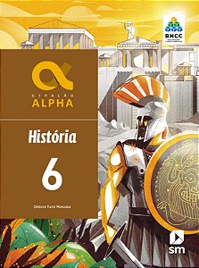 Geração Alpha - História - 6º Ano - 3ª Edição 2019 - BNCC