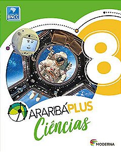 Araribá Plus - Ciências 8º Ano - 5ª Edição