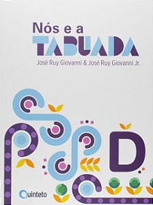 Nós e a TABUADA 4 - D - 5º Ano