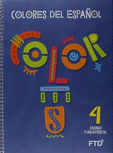 Colores del Espanol - 4° Ano