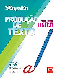 Ser Protagonista - Produção de Texto - Volume Único - Edição 2015