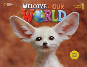 Welcome to Our World 1 - Student Book - ALL CAPS