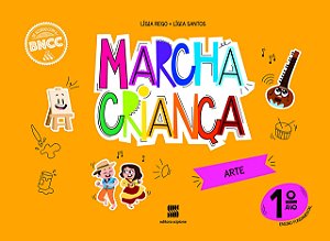 Marcha Criança Arte - 1º Ano