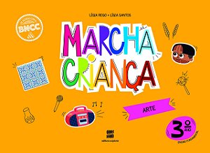 Marcha Criança Arte - 3º Ano