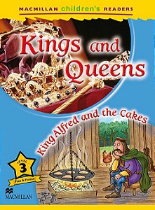 Kings And Queens / King Alfred And The Cakes