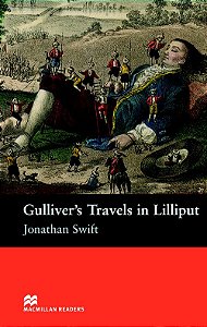 Gulliver's Travels In Lilliput