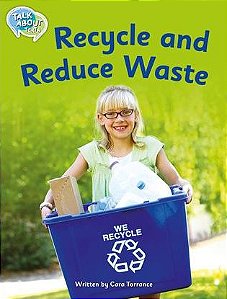 Recycle And Reduce Waste