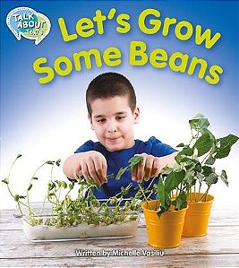 Let's Grow Some Beans