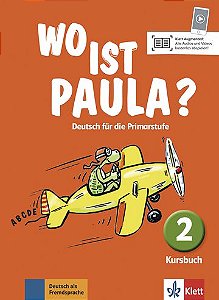 Wo Ist Paula? - Kursbuch-2