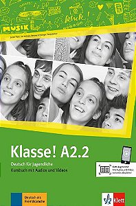 Klasse!, Kursbuch Mit Audios Und Videos - A2.2