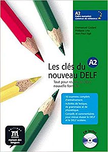 Les Clés Du Nouveau Delf A2 - Guide Pédagogique Avec CD