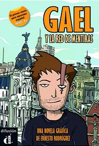 Gael Y La Red De Mentiras