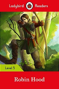 Robin Hood - Ladybird Readers - Level 5