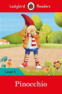 Pinocchio - Ladybird Readers - Level 4