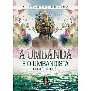Livro A Umbanda e o Umbandista