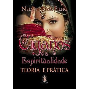 Livro Ciganos e a Espiritualidade Teoria e Prática