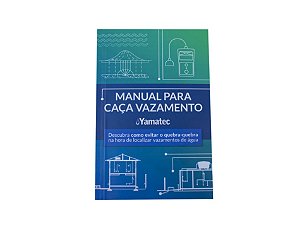 Manual para o Serviço de Caça Vazamentos de água - 2ª edição