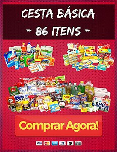 Cesta Básica Premium - 86 Itens - Alimentação, Higiene e Limpeza