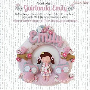 Apostila Digital Guirlanda Emily - Artes em Feltros {Kit maternidade completo}