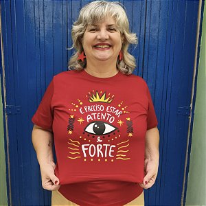 Camiseta Atento e Forte
