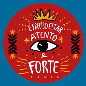 Botton Atento e Forte