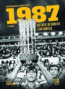 Livro 1987 de Fato, de Direito e de Cabeça - André Gallindo e Cassio Zirpoli - CEPE