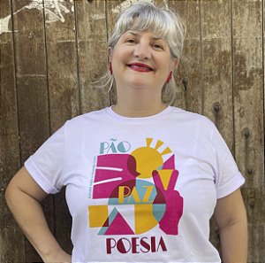 Camiseta Pão Paz e Poesia