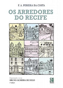Livro Os Arredores do Recife - Pereira da Costa - CEPE