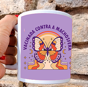 Caneca Vacinada Contra a Machosfera