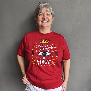 Camiseta Punho Atento e Forte
