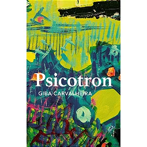 Livro Psicotron - Giba Carvalheira - Editora Litteralux