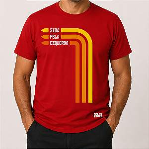 Camiseta Lula Siga Pela Esquerda