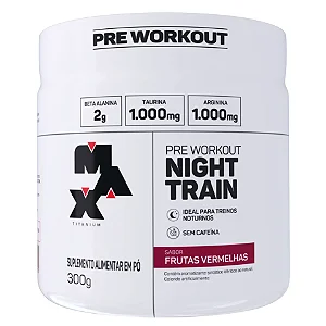 NIGHT TRAIN 300G FRUTAS VERMELHAS MAX TITANIUM