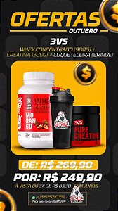 Combo 3VS Whey 900g + Creatina 300g