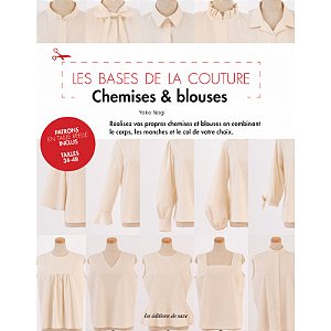 Les base de la couture: chemises et blouses