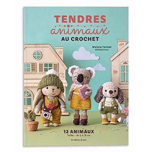 Tendre animaux au crochet - 12 amigurumis