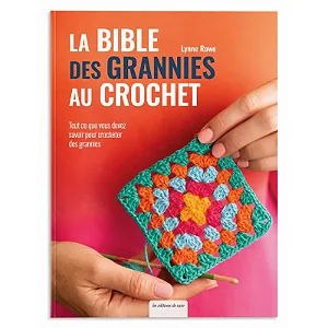 La bible des grannies au crochet