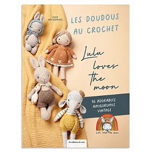 Les doudous au crochet de Lulu loves the moon