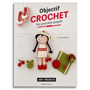 Objectif Crochet : Ma première poupée