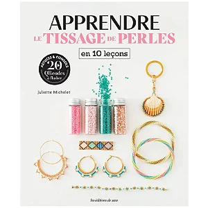 Apprendre le tissage de perles en 10 leçons