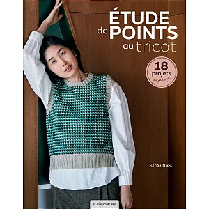 Etude de points au tricot - 18 projets expert