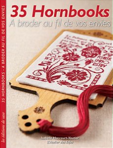 35 HORNBOOKS - A BRODER AU FIL DE VOS ENVIES