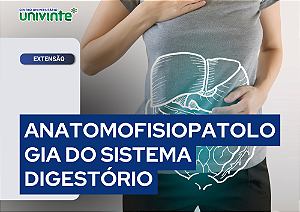 Anatomofisiopatologia do Sistema Digestório